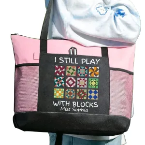 Cute Quilting Tote Bag for Quilters - I Still Play With Blocks Quilt Pattern Design - Spacious Quilt Retreat Bag with Zippered Compartment & Mesh Pockets - Perfect Quilter Gift or Gift for Mom