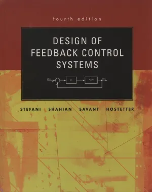 Design of Feedback Control Systems (Oxford Electrical and Computer Engineering (Hardcover)) 4th Edition