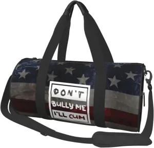 Don'T Bully Me, I'Ll Cum Duffel Bag Gym Bag Travel Sports Tote Large Foldable Beach Swim Yoga0