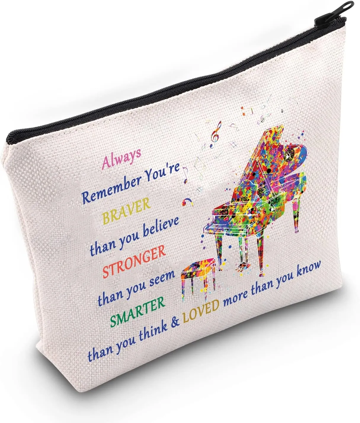 LEVLO Piano Music Cosmetic Make Up Bag Pianist Gifts Idea You Are Braver Stronger Smarter Than You Think Piano Makeup Zipper Pouch Bag (Always Piano)