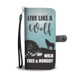 Like A Wolf Wallet Phone Case w/ RFID Blocker