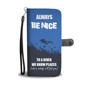 Nice to Diver Wallet Phone Case with RFID Blocker